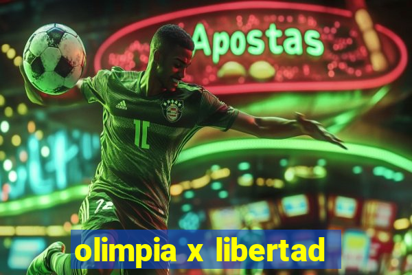 olimpia x libertad