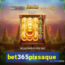 bet365pixsaque