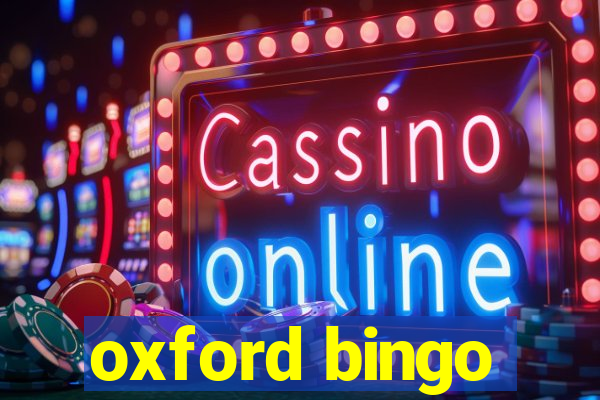 oxford bingo