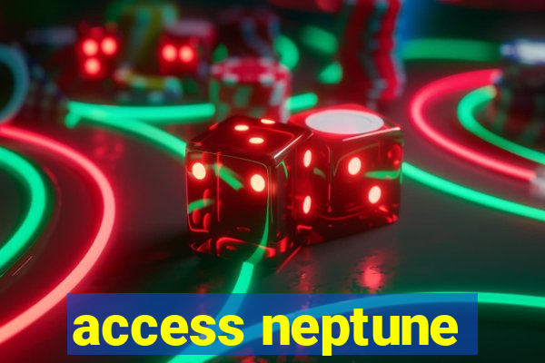 access neptune