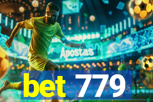 bet 779