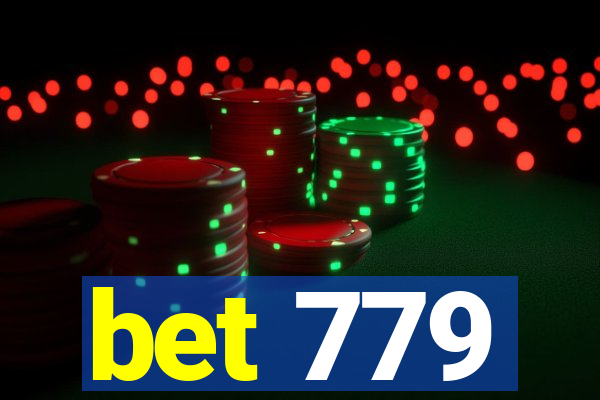 bet 779