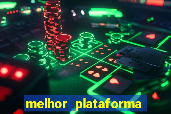 melhor plataforma para fortune tiger