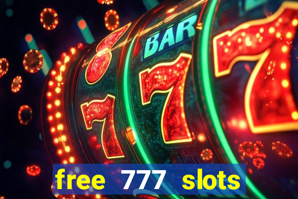 free 777 slots games download