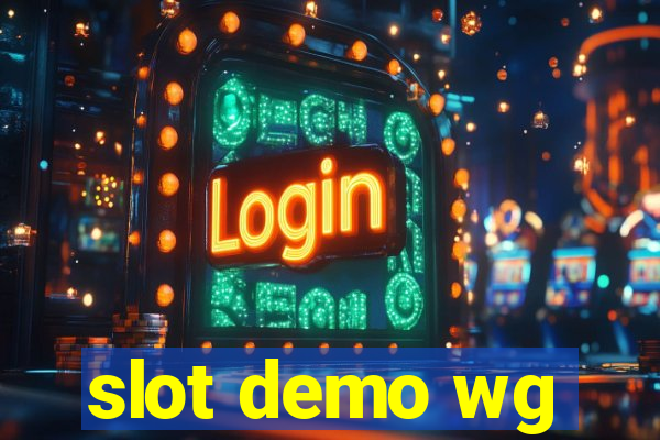 slot demo wg