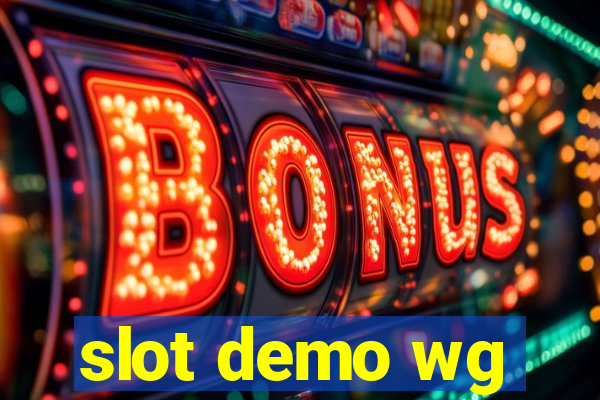 slot demo wg