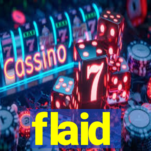 flaid