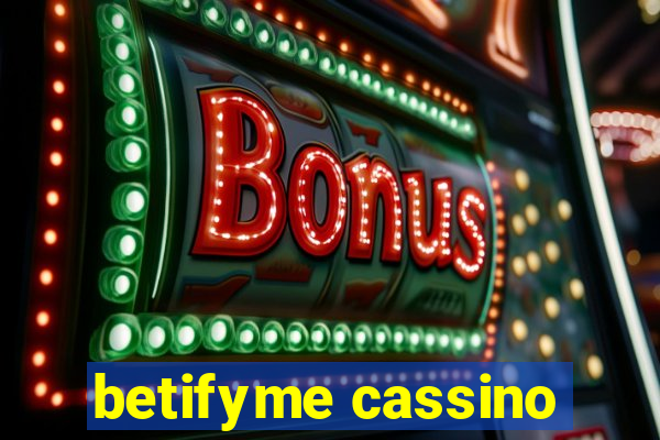 betifyme cassino