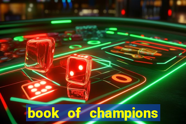 book of champions world glory slot free play