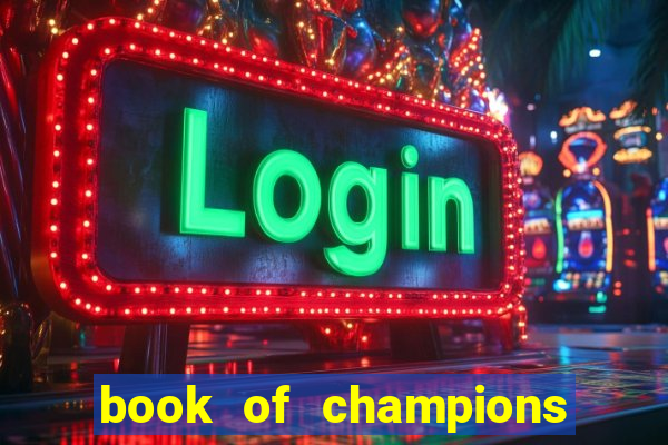 book of champions world glory slot free play