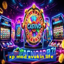 xp mod avakin life