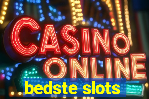 bedste slots