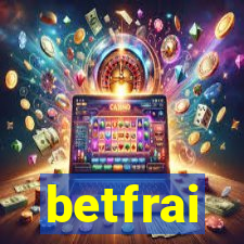 betfrai