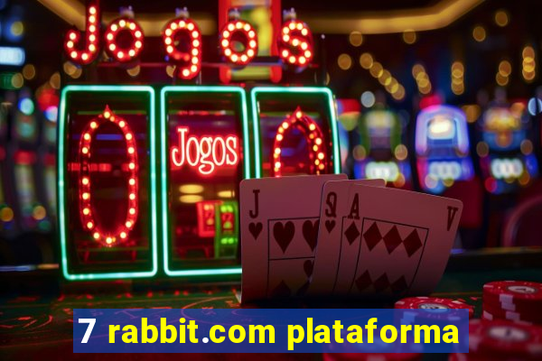 7 rabbit.com plataforma