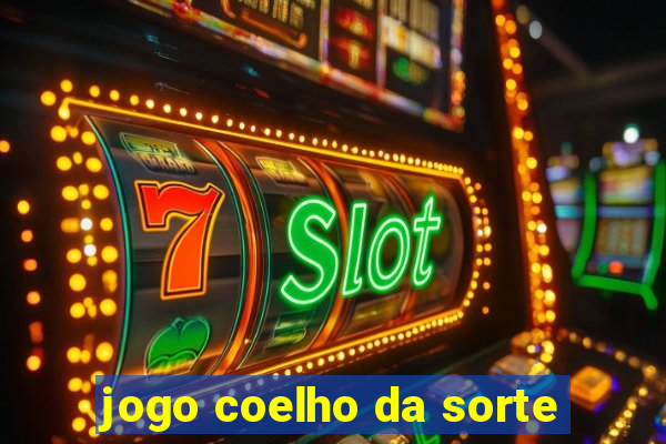 jogo coelho da sorte