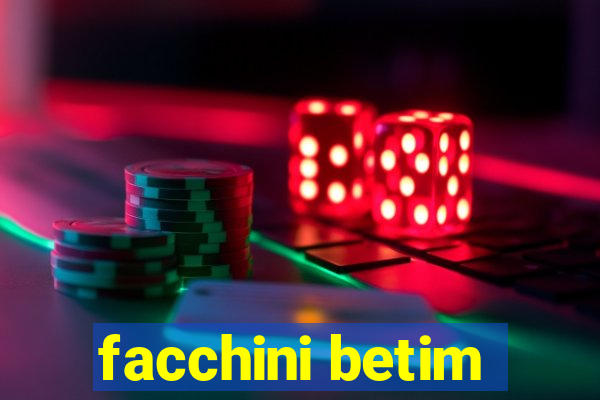 facchini betim