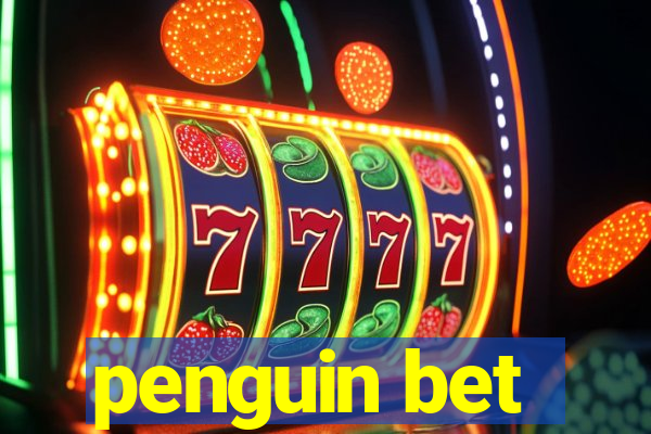 penguin bet