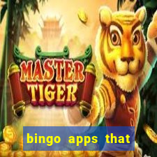 bingo apps that pay real money