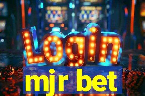 mjr bet