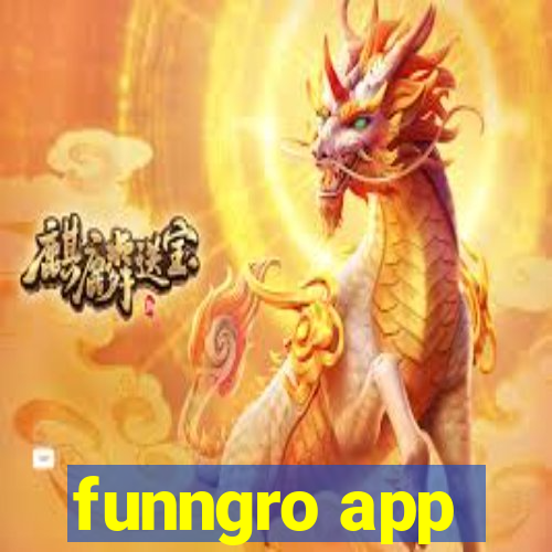 funngro app