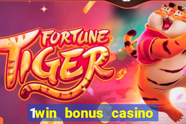 1win bonus casino como usar