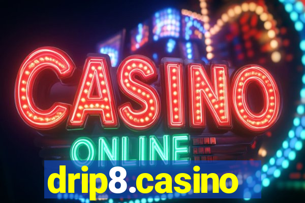 drip8.casino