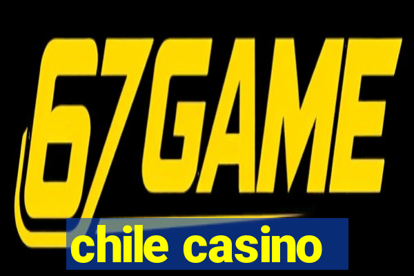 chile casino