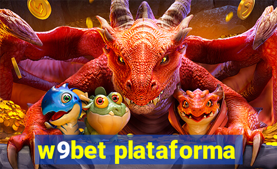 w9bet plataforma