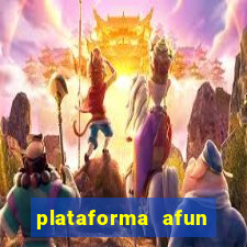 plataforma afun paga mesmo