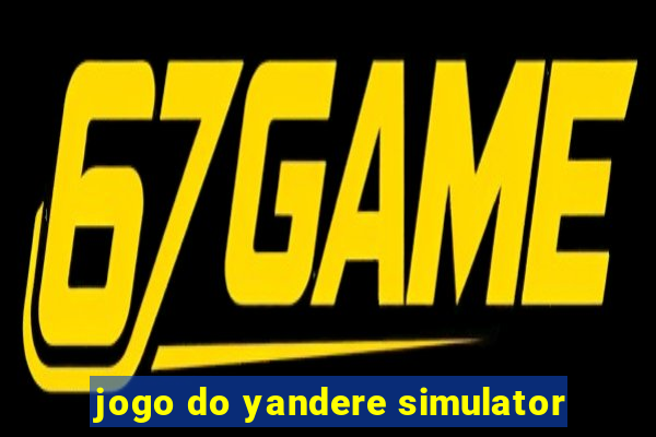 jogo do yandere simulator