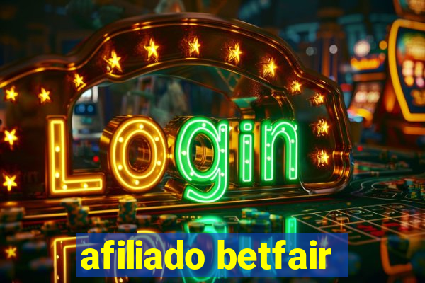 afiliado betfair