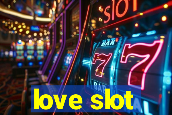 love slot