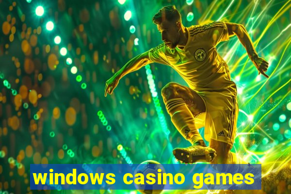 windows casino games