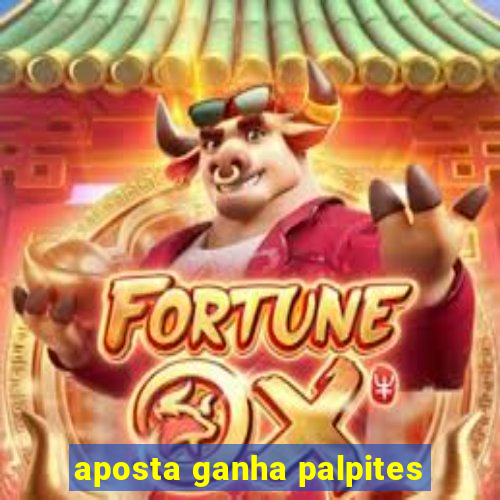 aposta ganha palpites