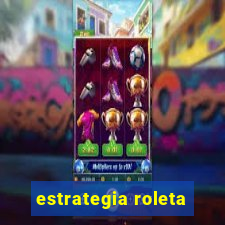 estrategia roleta