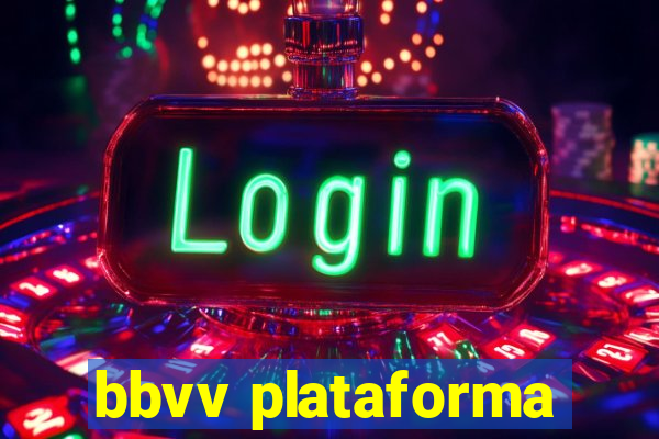 bbvv plataforma