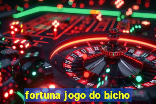 fortuna jogo do bicho