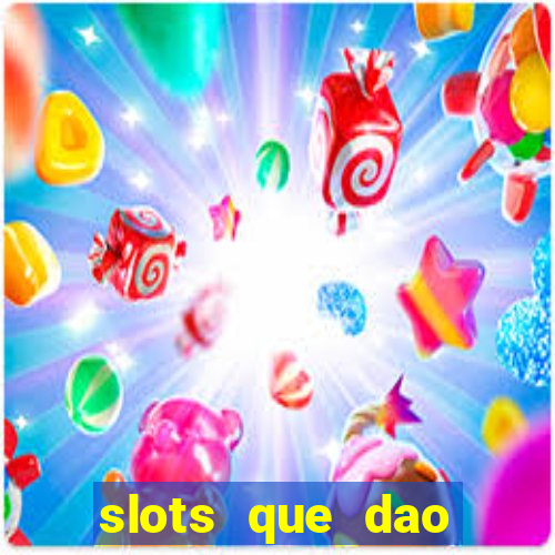 slots que dao bonus gratis