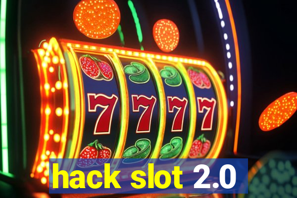 hack slot 2.0