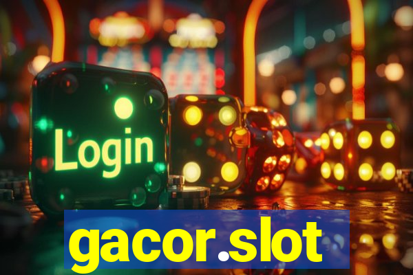 gacor.slot