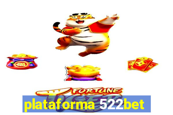 plataforma 522bet