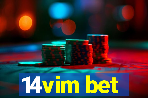 14vim bet