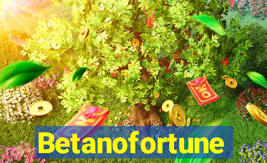 Betanofortune