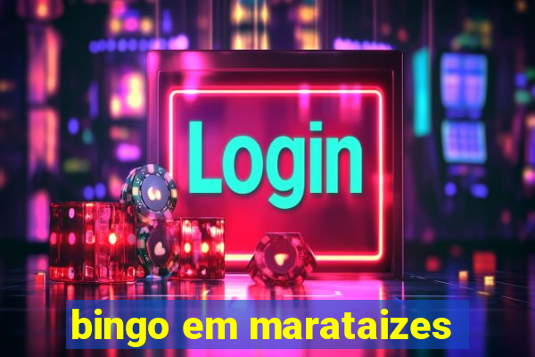 bingo em marataizes