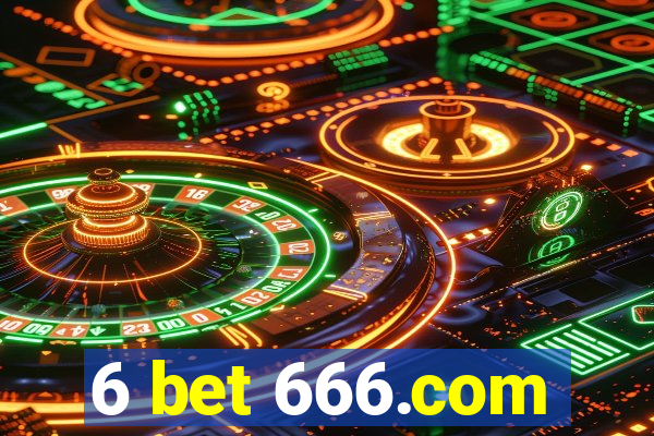 6 bet 666.com