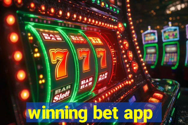 winning bet app