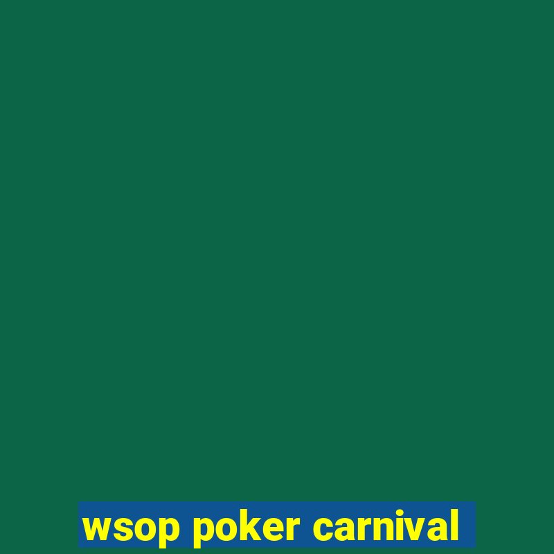 wsop poker carnival