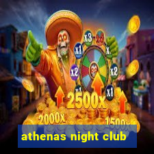 athenas night club