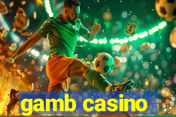 gamb casino