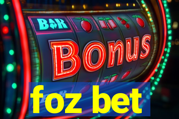 foz bet